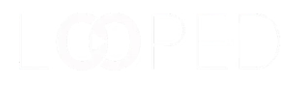 Looped